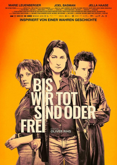 Filmplakat Bis wir tot sind oder frei!